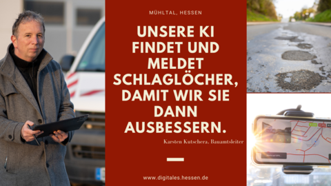 Schlagloch-App Mühltal Kachel mit drei Bildern: Unsere KI findet und meldet Schlaglöcher, damit wir sie ausbessern.